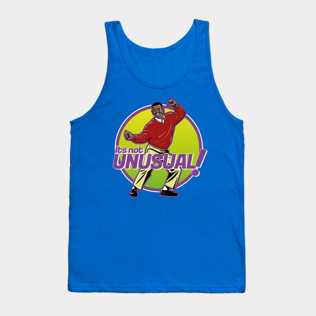 Carlton Banks It's not Unusual Tank Top by Meta Cortex